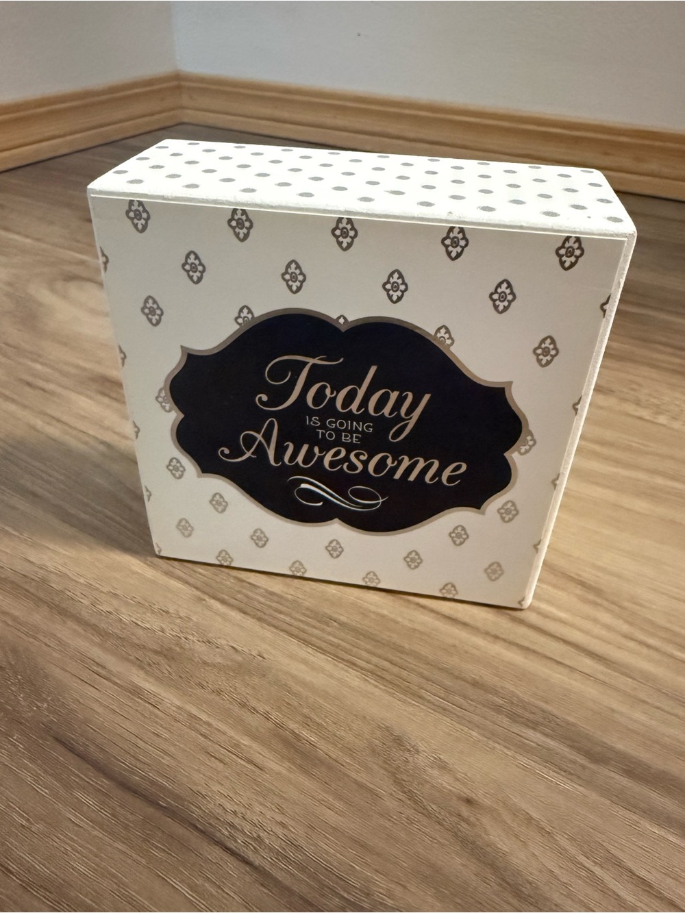 Hobby Lobby White and Black 'Today is Going to Be Awesome' Decorative Cube